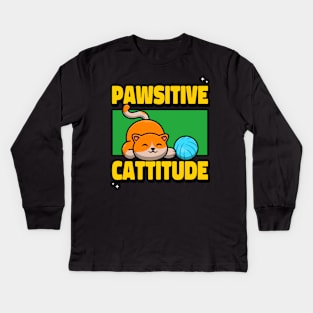 Pawsitive cattitude Kids Long Sleeve T-Shirt